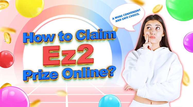 Claim EZ2 Prize Online