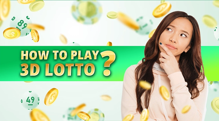 How to Play 3D Lotto