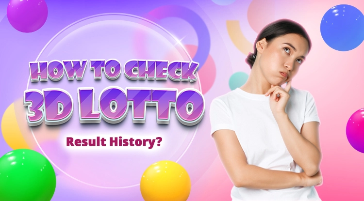 How to Check 3D Lotto Result History?